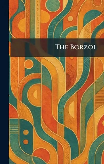 The Borzoi by Alfred A Knopf Publishing
