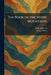 The Book of the White Mountains by John Anderson, Stearns Morse