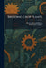 Breeding Crop Plants by Herbert Kendall Hayes, Ralph John Garber