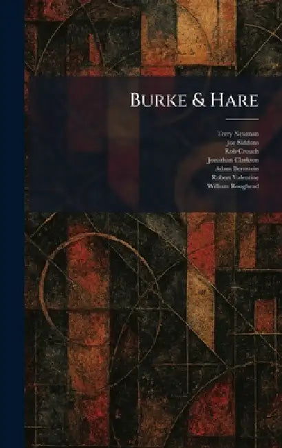 Burke & Hare by Terry Newman, Joe Siddons, Rob Crouch