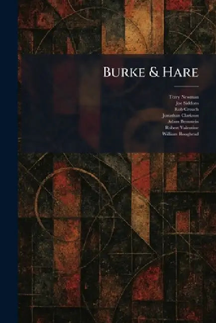 Burke & Hare by Terry Newman, Joe Siddons, Rob Crouch