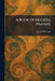 A Book of Modern Prayers by Samuel McComb