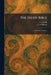 The Study Bible: The General Epistles by A. J. Gossip, J. F. McFadyen