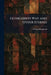 Glengarrys Way and Other Studies by William Roughead