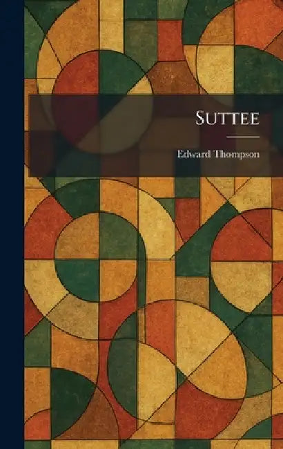 Suttee by Edward Thompson