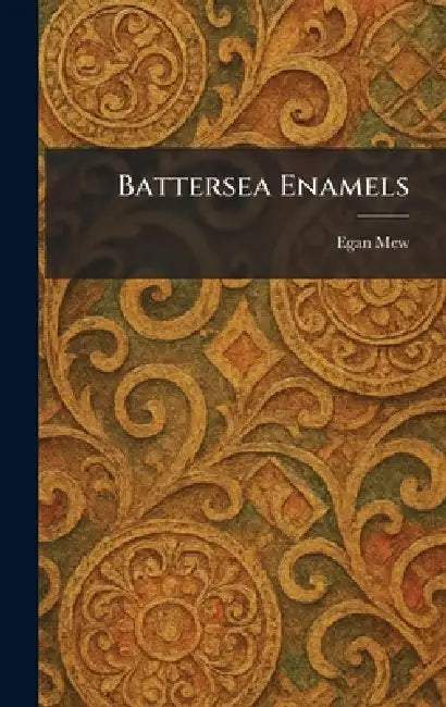 Battersea Enamels by Egan Mew