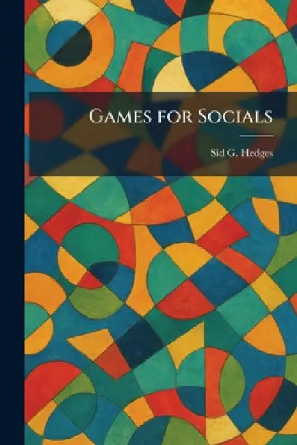 Games for Socials by Sid G. Hedges