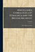 Miscellanea Genealogica Et Heraldica and the British Archivist by A. W. Hughes Clarke