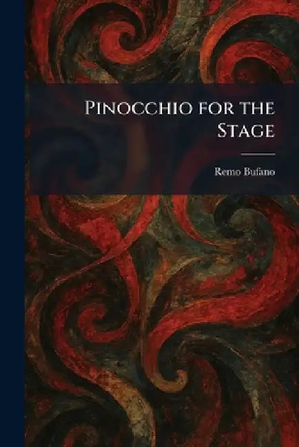 Pinocchio for the Stage by Remo Bufano