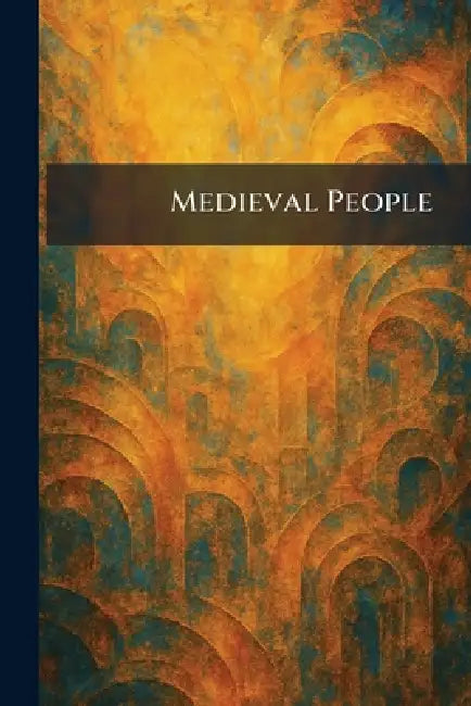 Medieval People by University Paperbacks