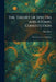The Theory of Spectra and Atomic Constitution: Three Essays Second Edition by Niels Bohr