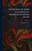 The Works of John Galsworthy Manaton Edition: Plays: Volume I by John Galsworthy