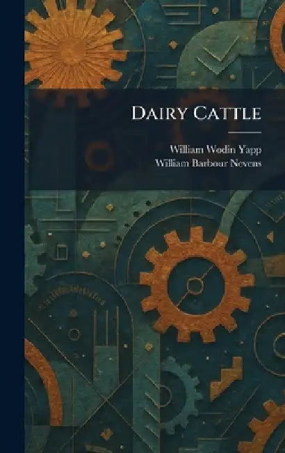 Dairy Cattle by William Wodin Yapp, William Barbour Nevens