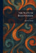 The Ways of Behaviorism by John Broadus Watson