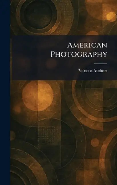 American Photography by Various