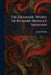 The Dramatic Works of Richard Brinsley Sheridan by Joseph Knight