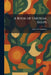 A Book of Unusual Soups by Mary D. Chambers