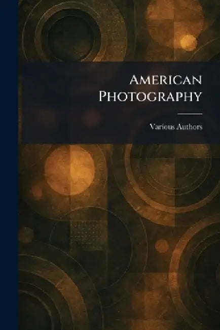 American Photography by Various