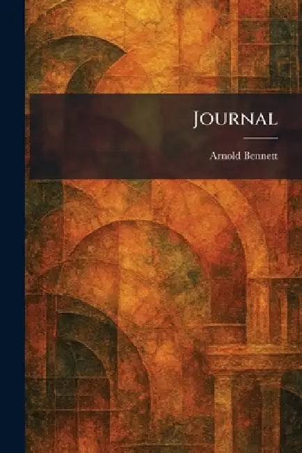 Journal by Arnold Bennett