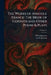 The Works of Anatole France: The Bride of Corinth and Other Poems & Plays by Wilfrid Jackson, Emilie Jackson