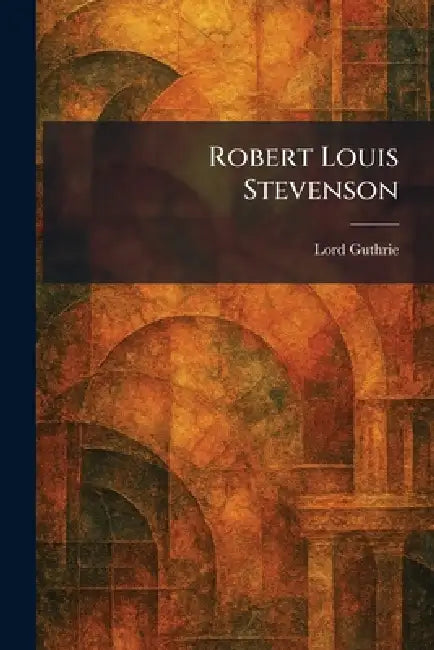 Robert Louis Stevenson by Lord Guthrie