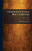 The Bible the Whole Holy Scripture: Old and New Testaments by Martin Luther