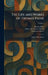 The Life and Works of Thomas Paine: Rights of Man Essays by Thomas Paine, William M. Van Der Weyde, Thomas a. Edison