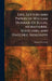 Life, Letters and Papers of William Dunbar: Of Elgin, Morayshire, Scotland, and Natchez, Mississippi by Dunbar Rowland
