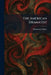The American Dramatist by Montrose J. Moses