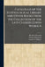 Catalogue of the Egyptological Library and Other Books From the Collection of the Late Charles Edwin Wilbour by Brooklyn Museum, William Burt Cook, Charles E. Wilbour
