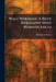 Walt Whitman: A Brief Biography With Reminiscences by Harrison S. Morris