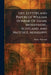Life, Letters and Papers of William Dunbar: Of Elgin, Morayshire, Scotland, and Natchez, Mississippi by Dunbar Rowland