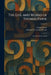 The Life and Works of Thomas Paine: Theological Discussions by Thomas Paine, William M. Van Der Weyde