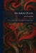 Six Short Plays: The First and the Last, the Little Man, Hall-Marked, Defeat by John Galsworthy