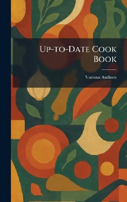 Up-to-date Cook Book by Various