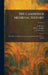 The Cambridge Medieval History: The Rise of the Saracens and the Foundation of the Western Empire by J. B. Bury, H. M. Gwatkin, J. P. Whitney
