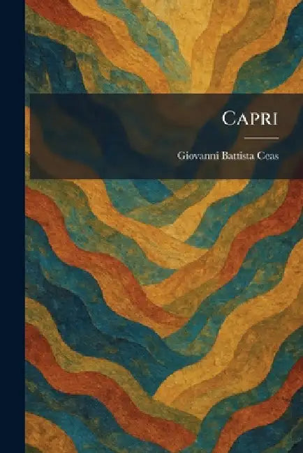Capri by Giovanni Battista Ceas