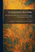 Catalogue Illustre: Analyse Des Documents, Objects Et Peintures ExposeÌ s by Paris Exposition Rã(c)Trospective Des C