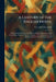 A Century of the English Novel: Being a Consideration of the Place in English Literature of the Long Story; Together With an Estimate of Its Writers F by Cornelius Weygandt