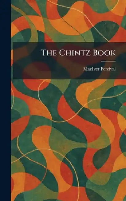 The Chintz Book by Maciver Percival