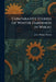 Comparative Studies of Winter Hardiness in Wheat by John Holmes Martin