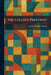 The College President by Charles Franklin Thwing