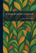 Colour in My Garden by Louise Beebe Wilder