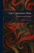 The Constant Wife: A Comedy in Three Acts by W. Somerset Maugham