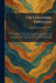 The Columbia Unveiled: Being the Story of a Trip, Alone, in a Rowboat From the Source to the Mouth of the Columbia River, Together With a Full Descrip by Madison Johnson Lorraine
