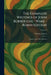 The Complete Writings of John Burroughs - Wake - Robin Edition: Pepacton and Other Sketches by Wm H Wise