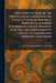 The Constitution of the Presbyterian Church in the United States of America: Being Its Standards Subordinate to the Word of God, Viz. The Confession o by Presbyterian Church in the U S a