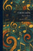 Crotchets: A Few Short Musical Notes by Percy a. Scholes