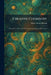 Creative Chemistry: Descriptive of Recent Achievements in the Chemical Industries by Edwin Emery Slosson