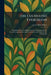 The Cultivated Evergreens: A Handbook of the Coniferous and Most Important Broad-Leaved Evergreens Planted for Ornament in the United States and Canad by Liberty Hyde Bailey